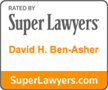 Super Lawyers - David H. Ben Asher